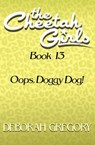 Oops, Doggy Dog! - Deborah Gregory - 9781497677265