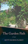 The Garden Path - Kitty Burns Florey - 9781497693593