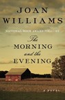 The Morning and the Evening - Joan Williams - 9781497694637
