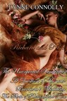 Richard and Rose: Short Stories and extras - Lynne Connolly - 9781497748736