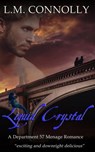 Liquid Crystal - L.M. Connolly - 9781497775701