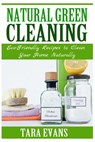 NATURAL GREEN CLEANING - Tara Evans - 9781499100433