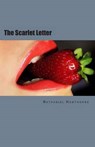 The Scarlet Letter - HAWTHORNE,  Nathaniel - 9781499526448