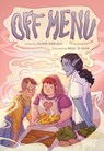 Off Menu: A Graphic Novel - Oliver Gerlach - 9781499815030