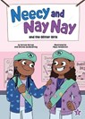 Neecy and Nay Nay and the Glitter Girls (Neecy and Nay Nay #2) (a Funny Chapter Book Series about Twin Girls) - Syrone Harvey - 9781499816716