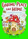 Gnome Place Like Home (a Cottagecore Sticker Coloring Activity Book for Kids) - Heather Fox - 9781499819311