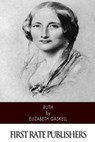 Ruth - Elizabeth Cleghorn Gaskell - 9781500210243