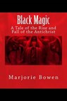 Black Magic - BOWEN,  Marjorie - 9781500253233