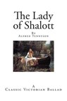 Lady of Shalott - TENNYSON,  Lord Alfred - 9781500642884