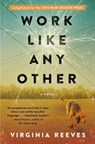 Work Like Any Other - Virginia Reeves - 9781501112508