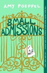 Small Admissions - Amy Poeppel - 9781501122545