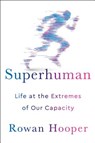 Superhuman - HOOPER,  Rowan - 9781501168710