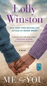 Me for You - Lolly Winston - 9781501179143