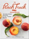 The Peach Truck Cookbook - Stephen K. Rose ; Jessica N. Rose - 9781501192692
