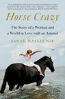 Horse Crazy - Sarah Maslin Nir - 9781501196256