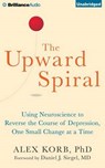 The Upward Spiral -  - 9781501217326