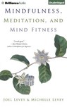 Mindfulness, Meditation, and Mind Fitness -  - 9781501224188