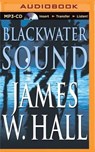 Blackwater Sound - HALL,  James W. - 9781501232589