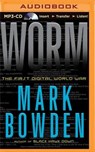 Worm - BOWDEN,  Mark - 9781501247330