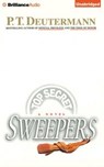 Sweepers - DEUTERMANN,  Peter T. - 9781501262005