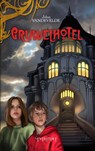 Gruwelhotel - Johan Vandevelde - 9781501472169
