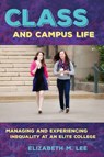 Class and Campus Life - Elizabeth Lee - 9781501703119