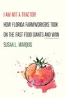 I Am Not a Tractor! - Susan L. Marquis - 9781501713088
