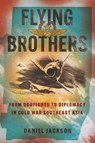 Flying Brothers - Daniel Jackson - 9781501789007