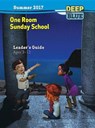 Deep Blue One Room Sunday School Summer 2017 Ages 3-12 -  - 9781501816963
