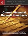 The United Methodist Church Financial Records Handbook 2017- -  - 9781501835711