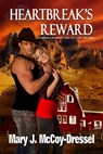 Heartbreak's Reward - Mary J. McCoy-Dressel - 9781502266316