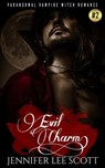 Evil Charm: Paranormal Vampire Witch Romance Book - Jennifer Lee Scott - 9781502269157