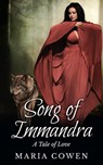 Song of Immandra - Maria Cowen - 9781502274649