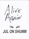 Alive Again - Jul on Shumm - 9781502298553
