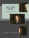 All for Love - DRYDEN,  John - 9781502482204