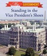 Standing in the Vice President's Shoes - DULING,  Kaitlyn - 9781502630827