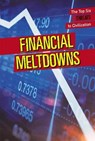 Financial Meltdowns - MCCOY,  Erin L. - 9781502640635