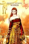 Der Fluch Des Drachen - WEBER,  Michelle Natascha - 9781502922830