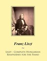 Liszt - Complete Hungarian Rhapsodies for the Piano - Samwise Publishing - 9781502964106