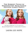 The Bobbsey Twins in Washington - HOPE,  Laura Lee - 9781503128804