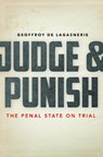 Judge and Punish - Geoffroy de Lagasnerie - 9781503601925