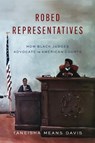 Robed Representatives - Taneisha Means Davis - 9781503640627