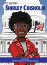 It's Her Story Shirley Chisholm A Graphic Novel - Patrice Aggs - 9781503762411