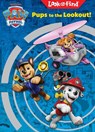 Nickelodeon PAW Patrol: Pups to the Lookout! Look and Find - PI Kids - 9781503769823