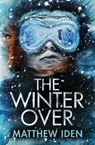 The Winter Over - Matthew Iden - 9781503942851