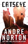 Catseye - Andre Norton - 9781504058209