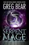 The Serpent Mage - Greg Bear - 9781504068413