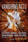 Vanishing Acts - Daniel Abraham ; M. Shayne Bell ; Michael Cadnum ; Ted Chiang ; Avram Davidson ; Karen Joy Fowler ; Joe Haldeman ; Paul McAuley ; Ian McDowell ; A. R. Morlan ; David J. Schow ; William Shunn ; Brian M. Stableford ; Mark W. Tiedemann ; Bruce McAllister ; S - 9781504081641