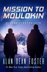 Mission to Moulokin - Alan Dean Foster - 9781504082150