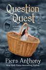 Question Quest - Piers Anthony - 9781504089470